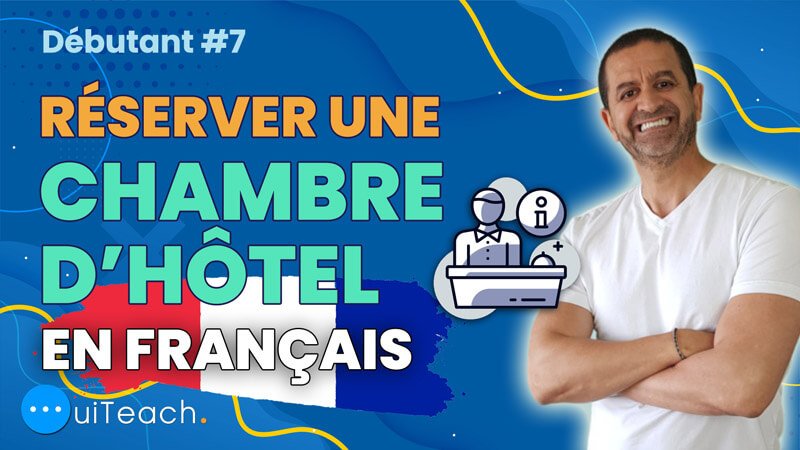How to book a hotel room in French?
