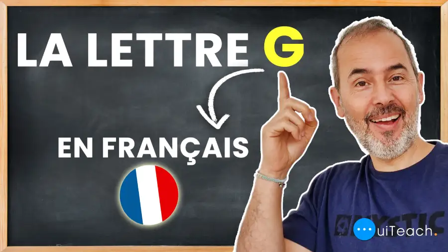How to pronounce the letter G in French?