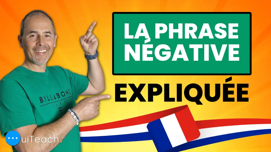 The negative sentences in French, explained!