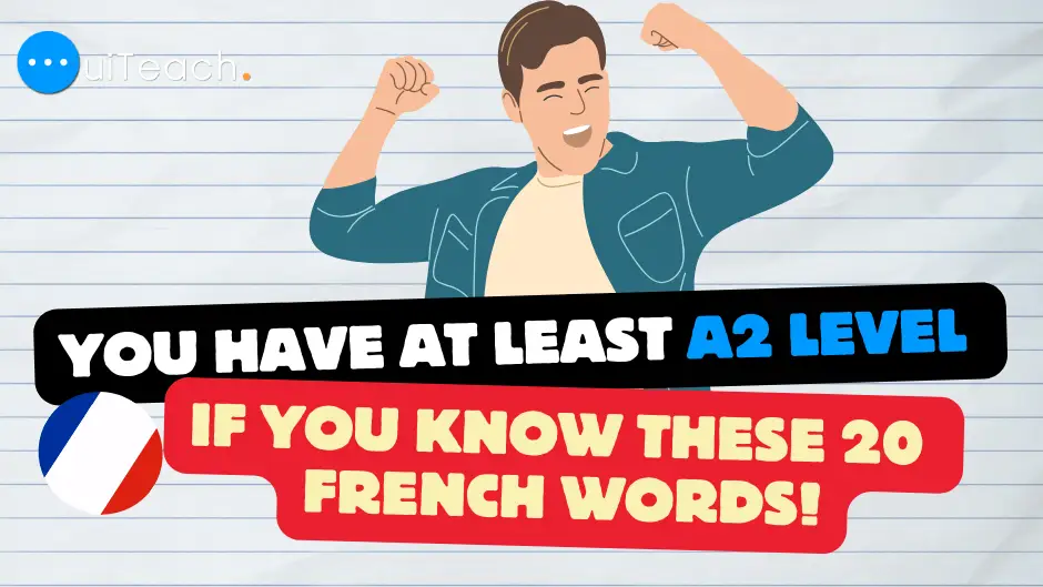 20 French words to test your vocabulary (A2 level)