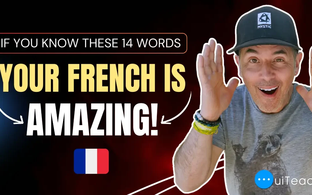 Is your French amazing? Take this French Vocabulary Test!