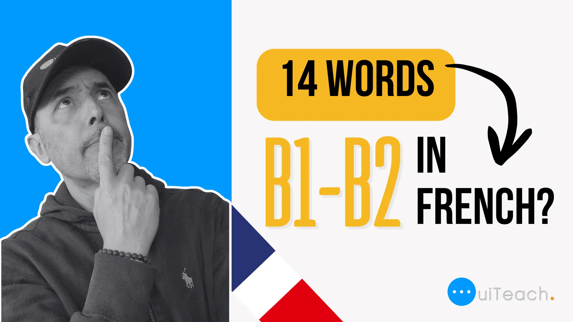 French Level Test : Are you B1-B2?